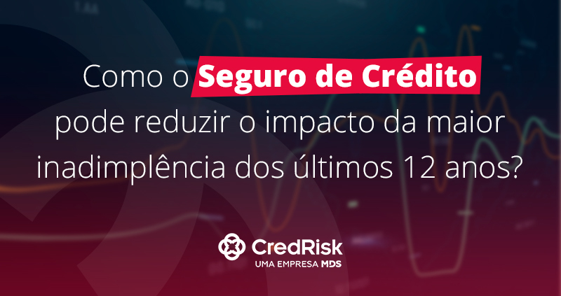 O maior nível de inadimplência em 12 anos