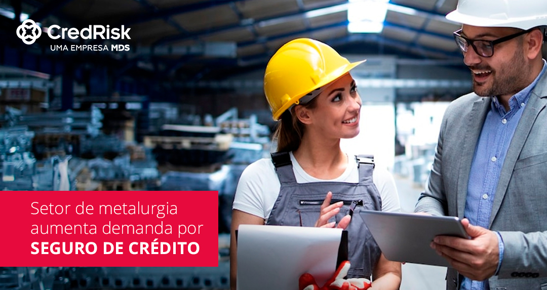 Seguro de crédito para metalúrgicas
