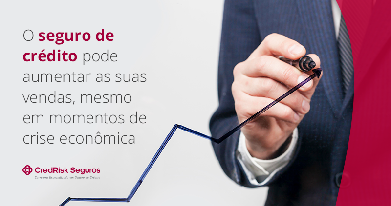 O seguro de crédito pode aumentar as suas venda