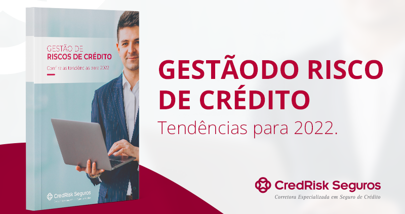 gestão do risco de crédito - tendências para 2022